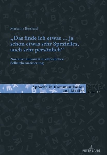 Produktbild: &laquo;Das finde ich etwas (.) ja schon etwas sehr Spezielles, auch sehr pers&ouml;nlich.&raquo;