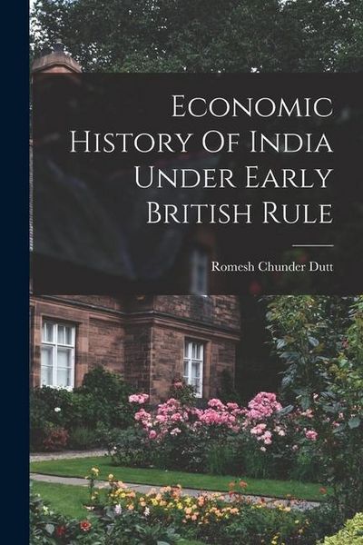 Produktbild: Economic History Of India Under Early British Rule