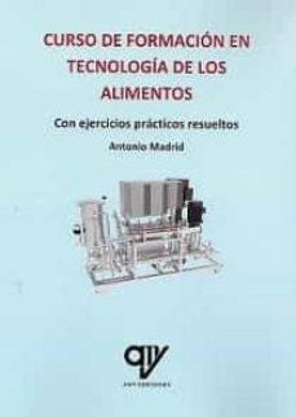 Produktbild: Curso de formaci&oacute;n en tecnolog&iacute;a de los alimentos