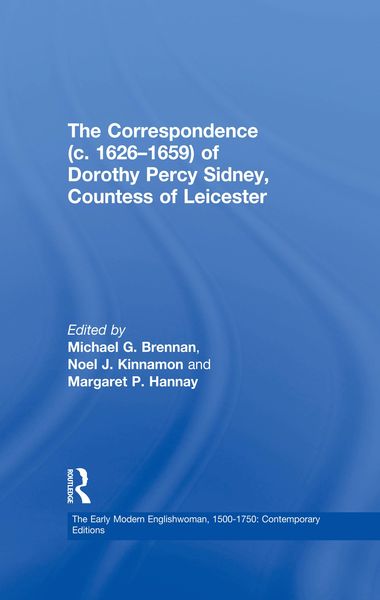 Produktbild: The Correspondence (c. 1626&iquest;1659) of Dorothy Percy Sidney, Countess of Leicester