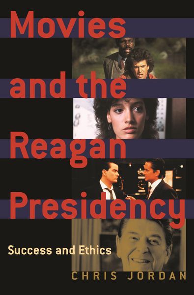 Produktbild: Movies and the Reagan Presidency
