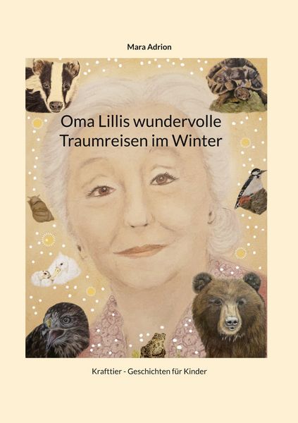 Produktbild: Oma Lillis wundervolle Traumreisen im Winter