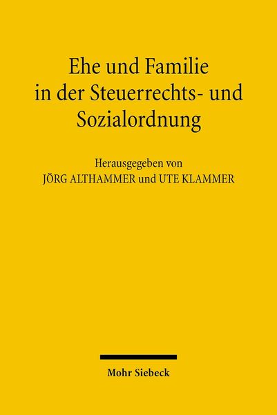 Produktbild: Ehe und Familie in der Steuerrechts- und Sozialordnung