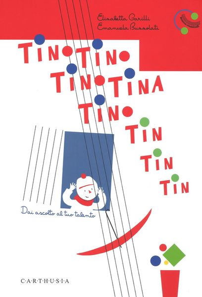 Produktbild: Tino Tino Tino Tina Tino tin tin tin tin. Dai ascolto al tuo talento