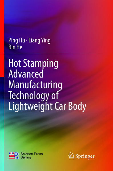Produktbild: Hot Stamping Advanced Manufacturing Technology of Lightweight Car Body