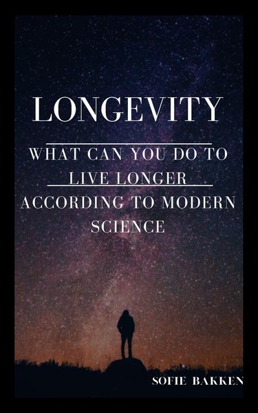 Produktbild: Longevity: What Can You Do To Live Longer According To Modern Science?