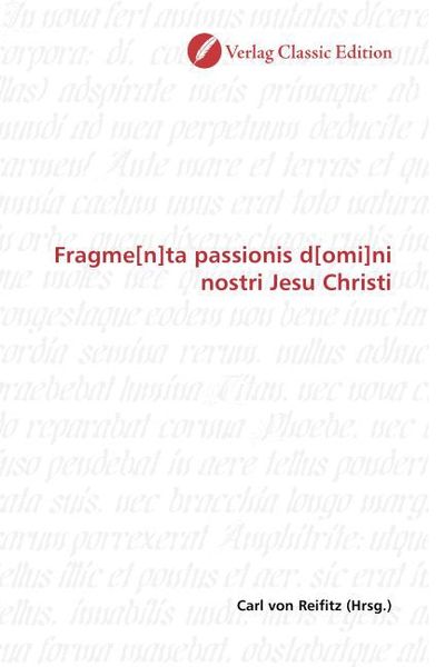 Produktbild: Fragme[n]ta passionis d[omi]ni nostri Jesu Christi