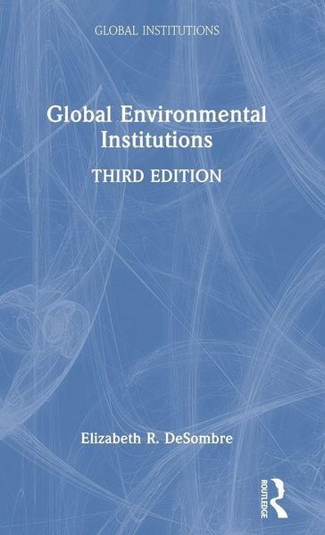 Produktbild: Global Environmental Institutions