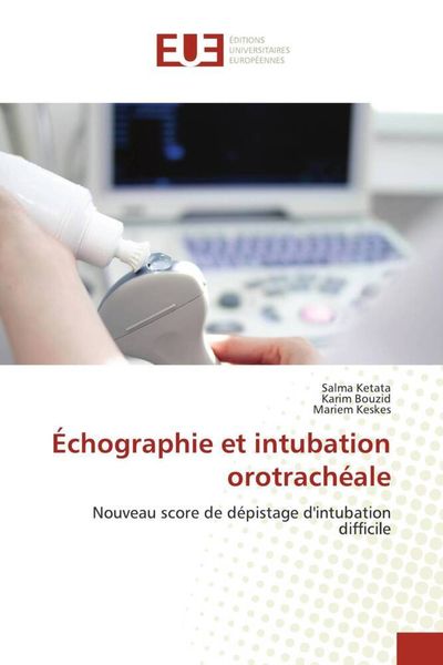 Produktbild: &Eacute;chographie et intubation orotrach&eacute;ale