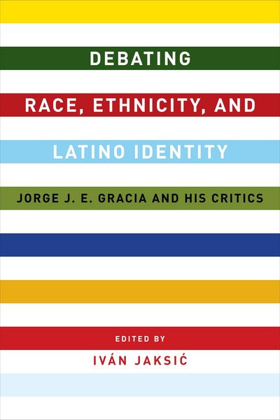 Produktbild: Debating Race, Ethnicity, and Latino Identity