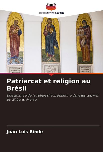Produktbild: Patriarcat et religion au Br&eacute;sil
