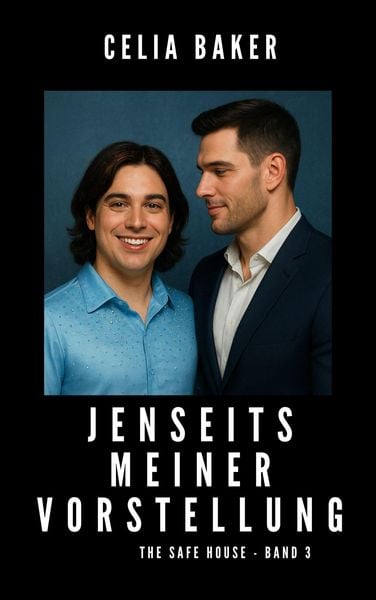 Produktbild: Jenseits meiner Vorstellung (Safe House, #3)
