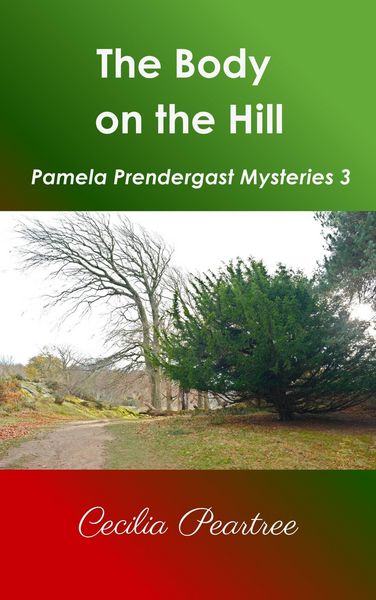 Produktbild: The Body on the Hill (Pamela Prendergast Mysteries, #3)