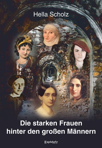 Produktbild: Die starken Frauen hinter den gro&szlig;en M&auml;nnern
