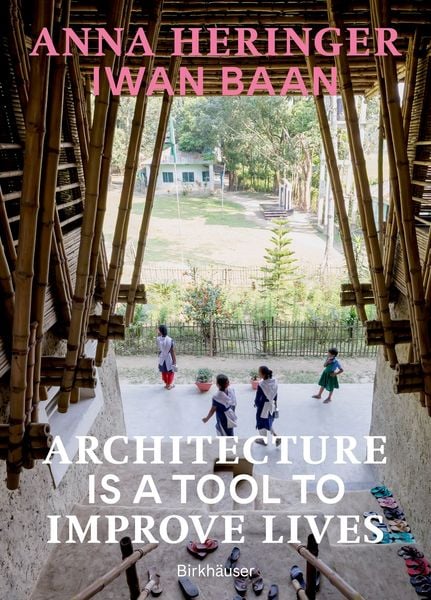 Produktbild: Architecture Is a Tool to Improve Lives