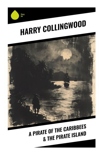 Produktbild: A Pirate of the Caribbees & The Pirate Island