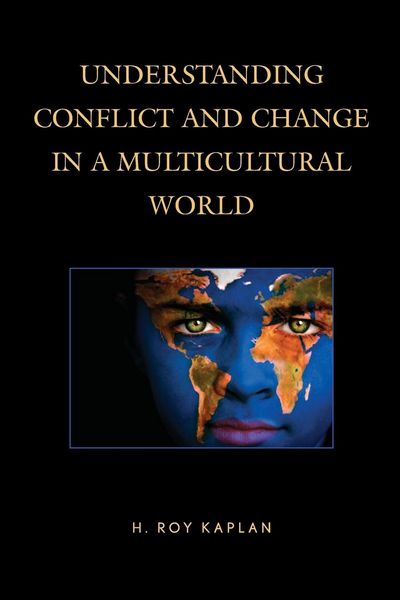 Produktbild: Understanding Conflict and Change in a Multicultural World