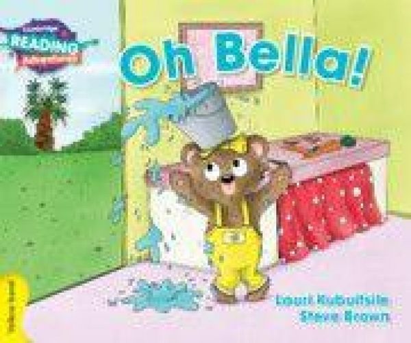 Produktbild: Cambridge Reading Adventures Oh Bella! Yellow Band