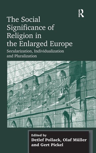 Produktbild: The Social Significance of Religion in the Enlarged Europe