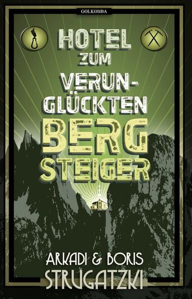 Produktbild: Hotel Zum verungl&uuml;ckten Bergsteiger