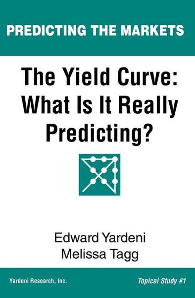 Produktbild: The Yield Curve: What Is It Really Predicting?
