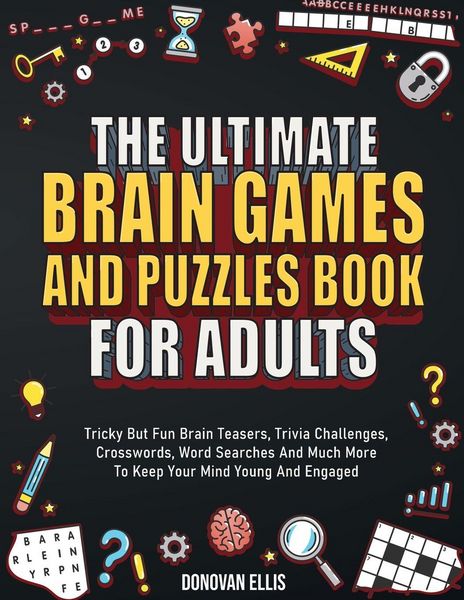 Produktbild: The Ultimate Brain Games And Puzzles Book For Adults