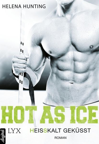 Produktbild: Hei&szlig;kalt gek&uuml;sst / Hot As Ice Bd.3