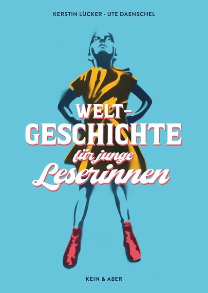 Produktbild: Weltgeschichte f&uuml;r junge Leserinnen