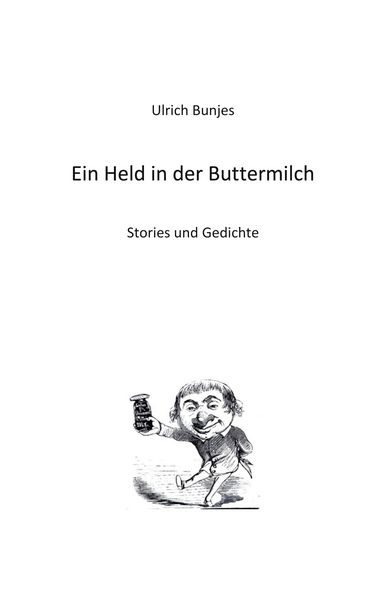 Produktbild: Ein Held in der Buttermilch