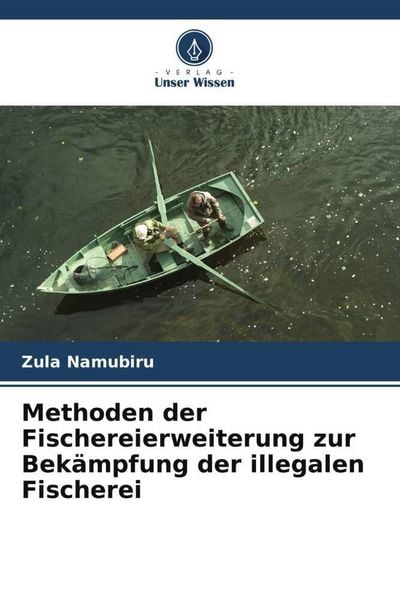 Produktbild: Methoden der Fischereierweiterung zur Bek&auml;mpfung der illegalen Fischerei