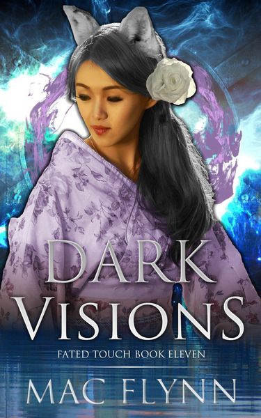 Produktbild: Dark Visions (Fated Touch Book 11)