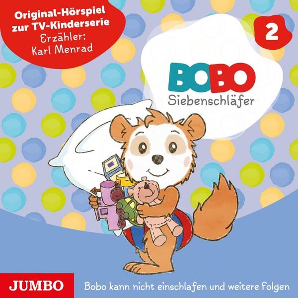Bobo Siebenschläfer. Bobo kann nicht einschlafen und weitere Folgen (Band 2)