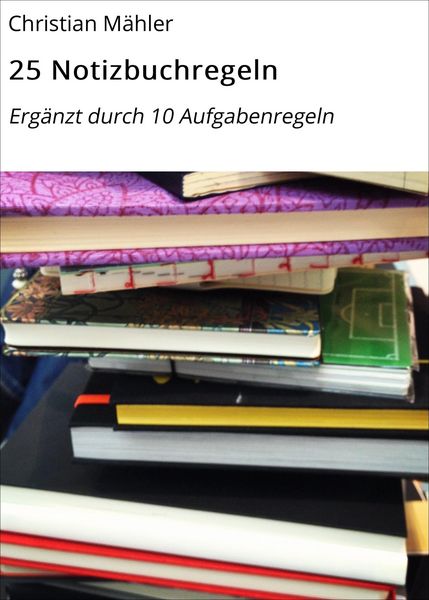 Produktbild: 25 Notizbuchregeln