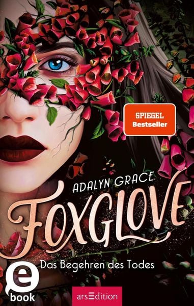 Produktbild: Foxglove - Das Begehren des Todes (Belladonna 2)