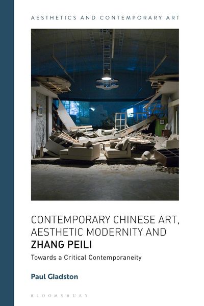 Produktbild: Contemporary Chinese Art, Aesthetic Modernity and Zhang Peili