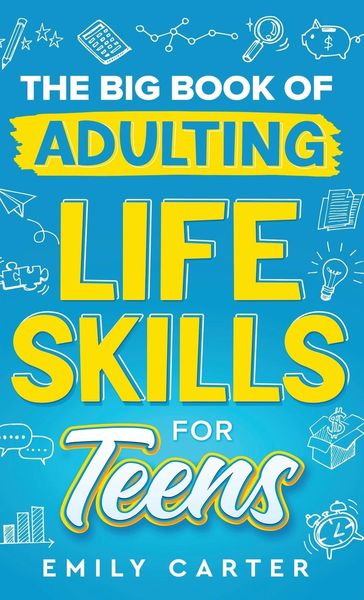 Produktbild: The Big Book of Adulting Life Skills for Teens