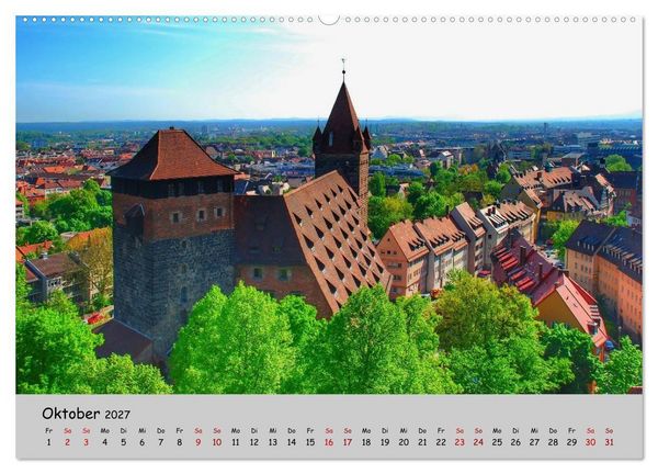 Produktbild: N&uuml;rnberg. Du bist so sch&ouml;n (hochwertiger Premium Wandkalender 2027 DIN A2 quer), Kunstdruck in Hochglanz