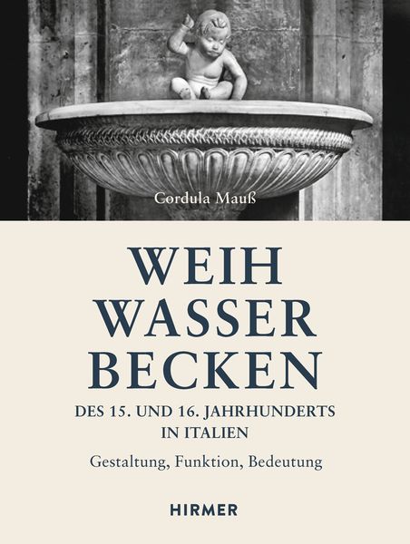 Produktbild: Weihwasserbecken des 15. und 16. Jahrhunderts in Italien