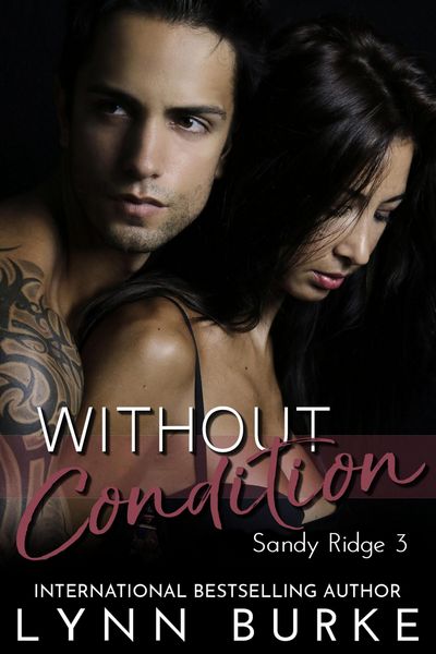 Produktbild: Without Condition (Sandy Ridge Series, #3)