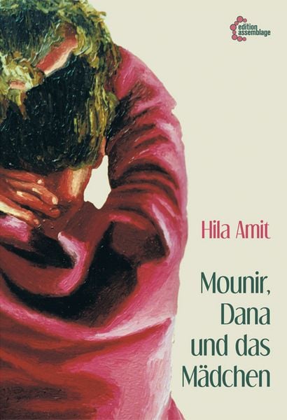 Produktbild: Mounir, Dana und das M&auml;dchen