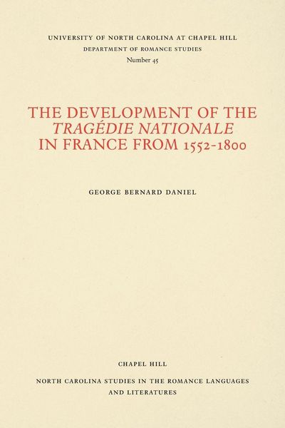 Produktbild: The Development of the Trag&eacute;die Nationale in France from 1552-1800