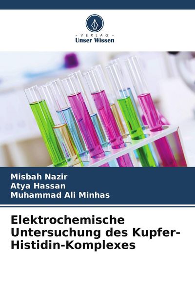 Produktbild: Elektrochemische Untersuchung des Kupfer-Histidin-Komplexes