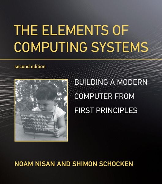 Produktbild: The Elements of Computing Systems
