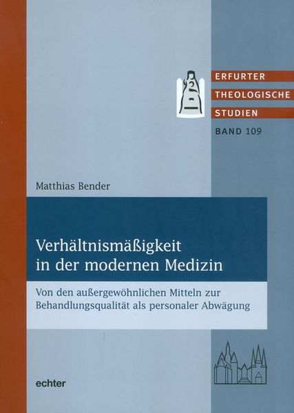 Produktbild: Verh&auml;ltnism&auml;&szlig;igkeit in der modernen Medizin