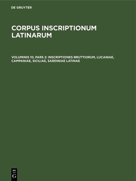 Produktbild: Inscriptiones Bruttiorum, Lucaniae, Campaniae, Siciliae, Sardiniae Latinae