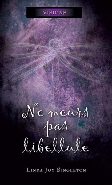 Produktbild: Ne meurs pas libellule