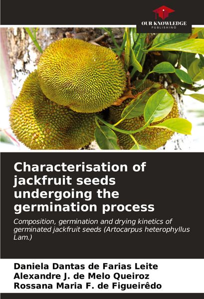Produktbild: Characterisation of jackfruit seeds undergoing the germination process
