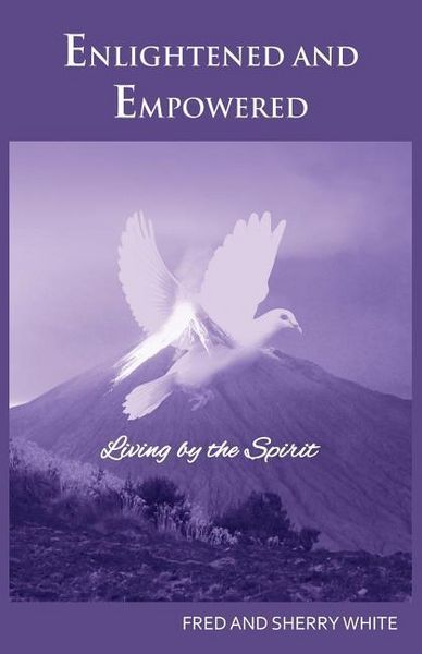 Produktbild: Enlightened and Empowered: Living by the Spirit