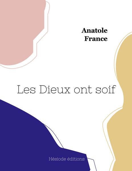 Produktbild: Les Dieux ont soif (grand format)
