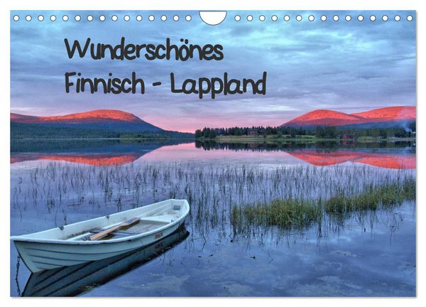 Wunderschönes Finnisch - Lappland (Wandkalender 2026 DIN A4 quer), CALVENDO Monatskalender